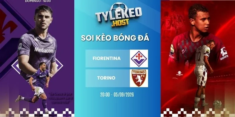 soi kèo nhà cái Fiorentina vs Torino - Serie A, 05/09/2026